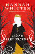 E-kniha: Trůnu předurčená (Hannah Whitten)