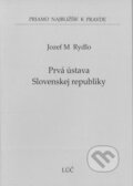 Prvá ústava Slovenskej republiky - Jozef M. Rydlo, Lúč, 2022