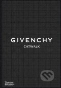 Givenchy Catwalk - Alexandre Samson, Anders Christian Madsen, Thames & Hudson, 2023
