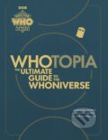 Whotopia - Jonathan Morris, Simon Guerrier, Una McCormack, Ebury, 2023
