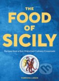 The Food of Sicily - Fabrizia Lanza, Artisan Division of Workman, 2023
