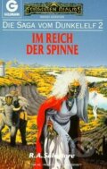 Kniha: Im Reich der Spinne (R.A. Salvatore)