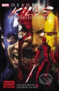 Deadpool Kills The Marvel Universe - Cullen Bunn, Dalibor Talajic, Marvel, 2012