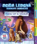 Kniha: Doba ledová: Mamutí drcnutí (CooBoo CZ). CooBoo CZ, 2016