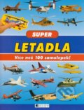 Kniha: Super letadla (Nakladatelství Fragment). Nakladatelství Fragment, 2014