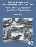 Boje na finském nebi Sovětsko-finská válka 1939-1940 - Miroslav Šnajdr, Jakab, 2023