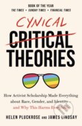 Kniha: Cynical Theories (Helen Pluckrose a James Lindsay). Swift Press, 2021