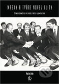 Kniha: Masky a tváre novej elity : čítanie o dvanástich politikoch z piatich vládnych strán (Marián Leško). Inštitút pre verejné otázky, 2000