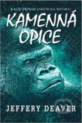Kniha: Kamenná opice (Jeffery Deaver). Domino, 2004
