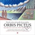 Orbis pictus Člověk a jeho svět podle Komenského - Jan Amos Komenský, Václav Sokol (ilustrátor), Machart, 2023