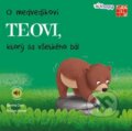 Kniha: O medvedíkovi Teovi, ktorý sa všetkého bál (Gemma Cary a Krishna Kumar)