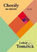 Chorály na městě - Lukáš Tomášek, Literární salon, 2023