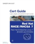 Red Hat RHCA/RHCSE 7 Cert Guide - Sander van Vugt, Pearson, 2015