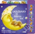 Kniha: Ukolébavky na dobrou noc (Nakladatelství Fragment). Nakladatelství Fragment, 2014