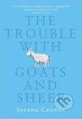 The Trouble with Goats and Sheep - Joanna Cannon, The Borough, 2016