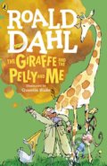 The Giraffe and the Pelly and Me - Roald Dahl, Puffin Books, 2016