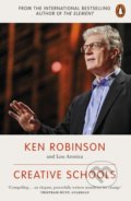 Creative Schools - Ken Robinson, Lou Aronica, Penguin Books, 2016