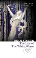 The Lair of the White Worm - Bram Stoker, HarperCollins, 2015
