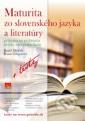Maturita zo slovenského jazyka a literatúry - Karel Dvořák, Ivana Gregorová, 2016