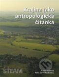 Krajina jako antropologická čítanka - Tereza Blažková,  Petra Červinková a kolektiv, Togga, 2016