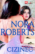 Cizinec - Nora Roberts, 2016