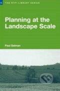 Kniha: Planning at the Landscape Scale (Paul Selman). Routledge, 2005
