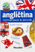 Kniha: Angličtina : konverzace & slovník (Martina Kutalová). INFOA, 2016