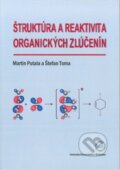 Štruktúra a reaktivita organických zlúčenín - Martin Putala, Univerzita Komenského Bratislava, 2018
