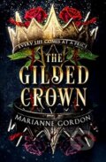 Kniha: The Gilded Crown (Marianne Gordon). HarperCollins, 2023