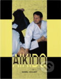 Kniha: Aikido : duch těla (Daniel Vaillant). Vodnář, 1997