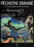 Pěchotní zbraně dvacátého století - Chris Chant, 2005