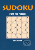 Sudoku - Přes 200 puzzle! - Pete Sinden, Academia, 2006