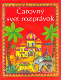Kniha: Čarovný svet rozprávok, 2003