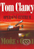 Operační centrum - Moře v ohni - Tom Clancy, Steve Pieczenik, Jeff Rovin, BB/art, 2005