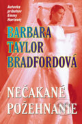 Nečakané požehnanie (7) - Barbara Taylor Bradford, Slovenský spisovateľ, 2005
