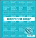 Kniha: Designers on Design (Octopus Publishing Group). Octopus Publishing Group, 2005