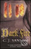 Dark Fire - C.J. Sansom, Pan Macmillan, 2005