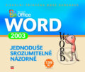 Microsoft Office Word 2003 - Kolektiv autorů, Computer Press, 2004