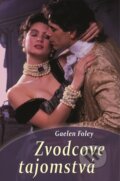 E-kniha: Zvodcove tajomstvá (Gaelen Foley), 2016