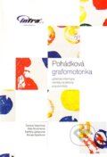 Kniha: Pohádková grafomotorika (Daniela Valachová a Zlata Muráriková). INFRA, 2015