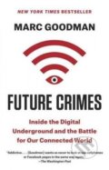 Future Crimes - Marc Goodman, 2016