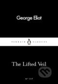 The Lifted Veil - George Eliot, Penguin Books, 2016