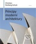 Principy moderní architektury - Christian Norberg-Schulz, Malvern, 2016