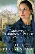 Tajomstvo Pembrooke Parku - Julie Klassen, 2016