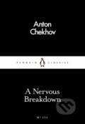 A Nervous Breakdown - Anton Chekhov, Penguin Books, 2016