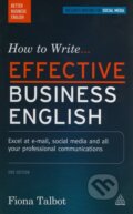 How to Write Effective Business English - Fiona Talbot, Kogan Page, 2016