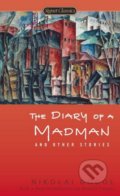 The Diary of a Madman and Other Stories - Nikolai Gogol, Penguin Books, 2013