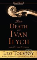 The Death of Ivan Ilych and Other Stories - Lev Nikolajevič Tolstoj, Penguin Books, 2012