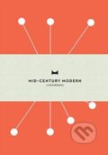 Mid-Century Modern (Frances Ambler). Thames & Hudson, 2016