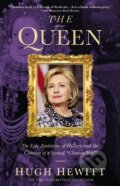 Kniha: The Queen (Hugh Hewitt). Hachette Book Group US, 2016